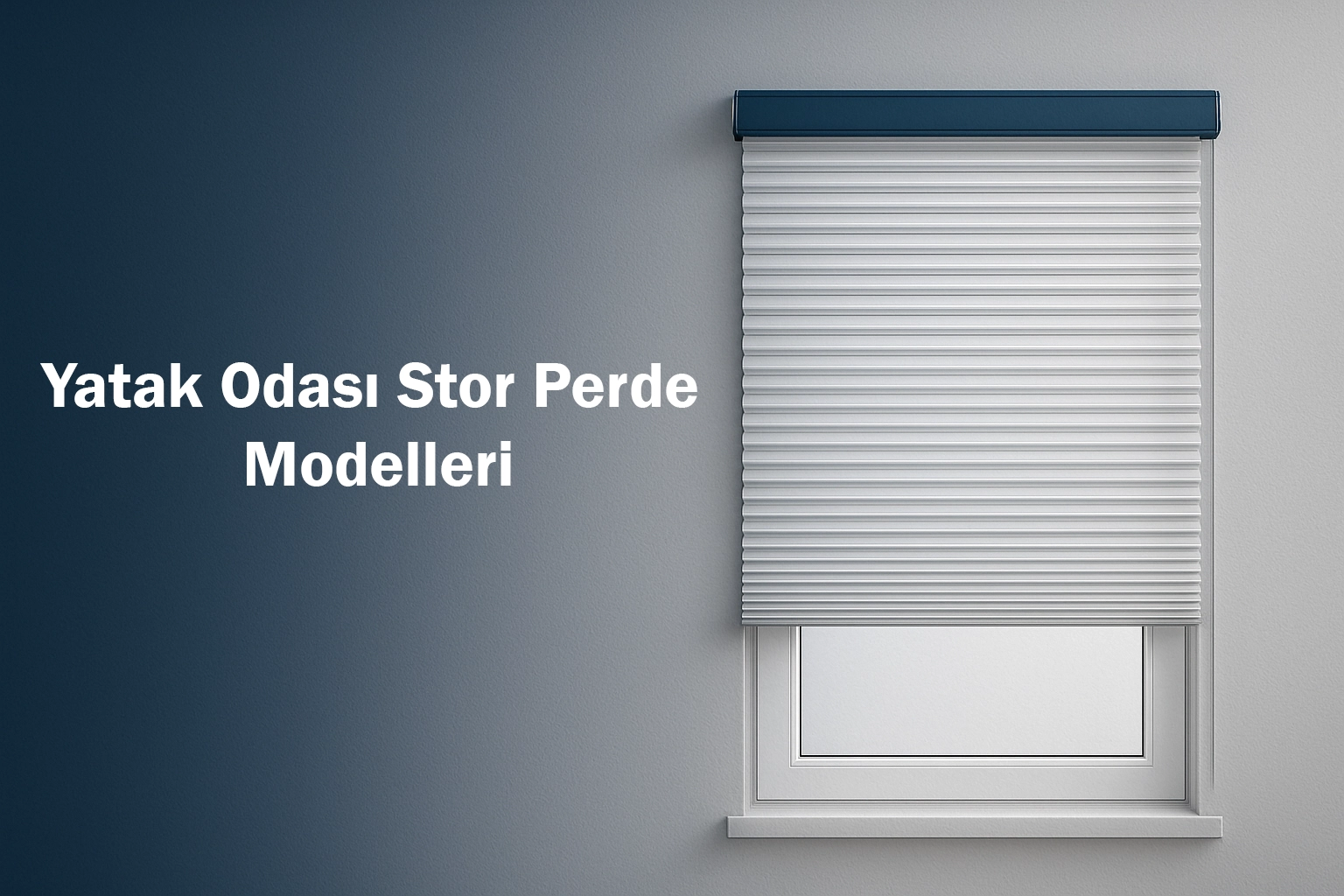 Yatak Odası Stor Perde Modelleri