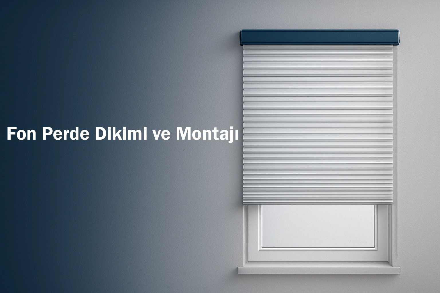 Fon Perde Dikimi ve Montajı