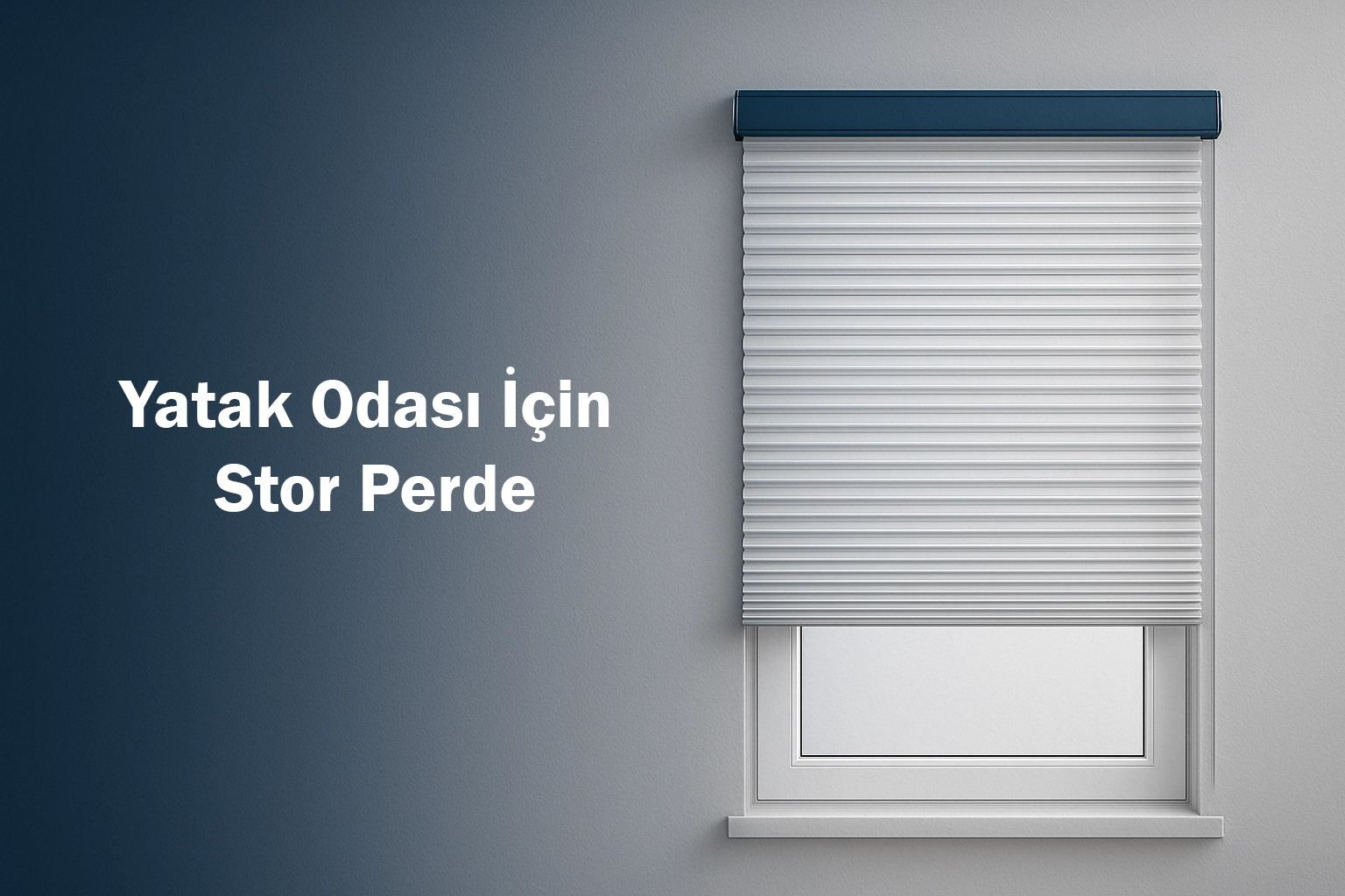 Yatak Odası İçin Stor Perde