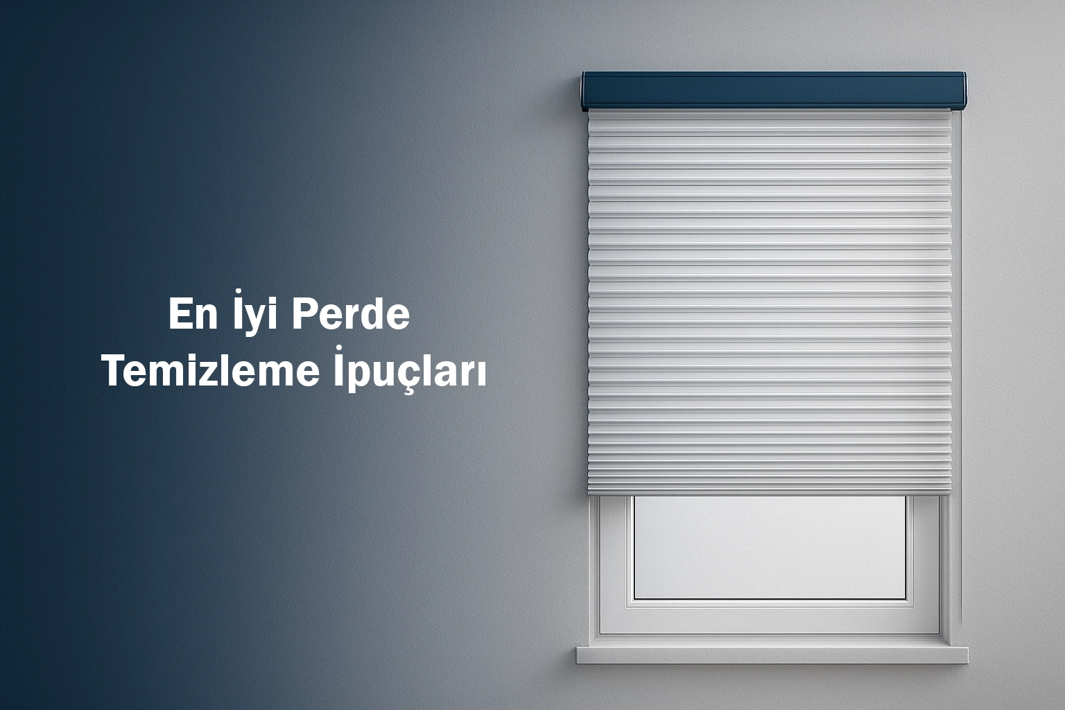 En İyi Perde Temizleme İpuçları