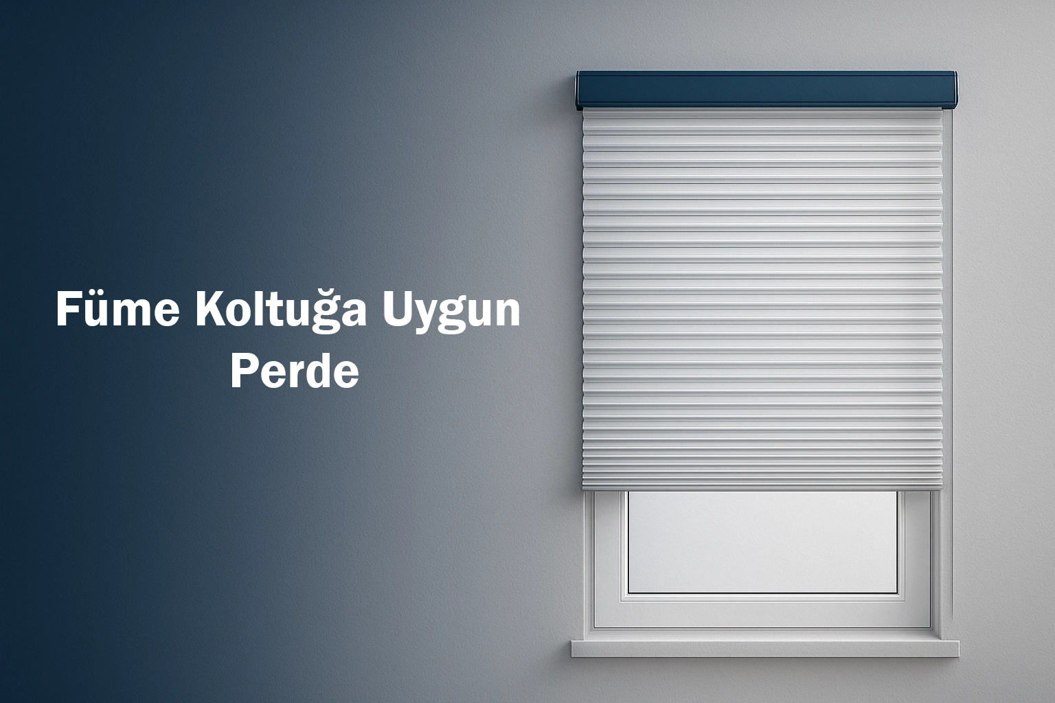 Füme Koltuğa Uygun Perde