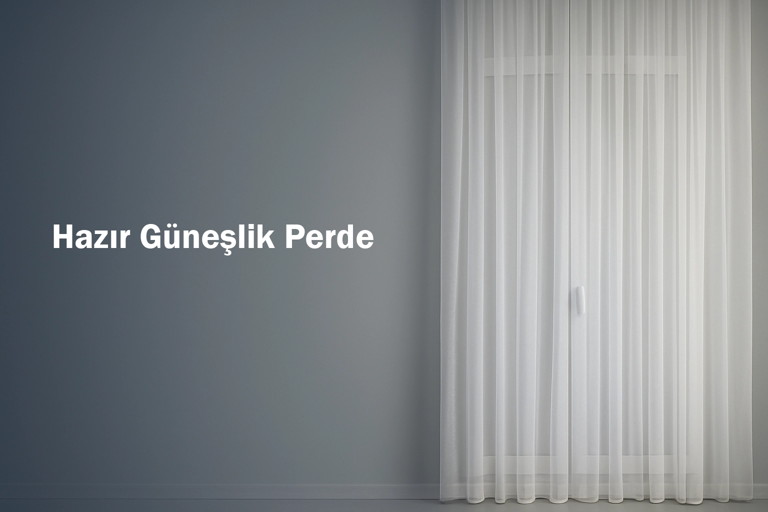 Hazır Güneşlik Perde