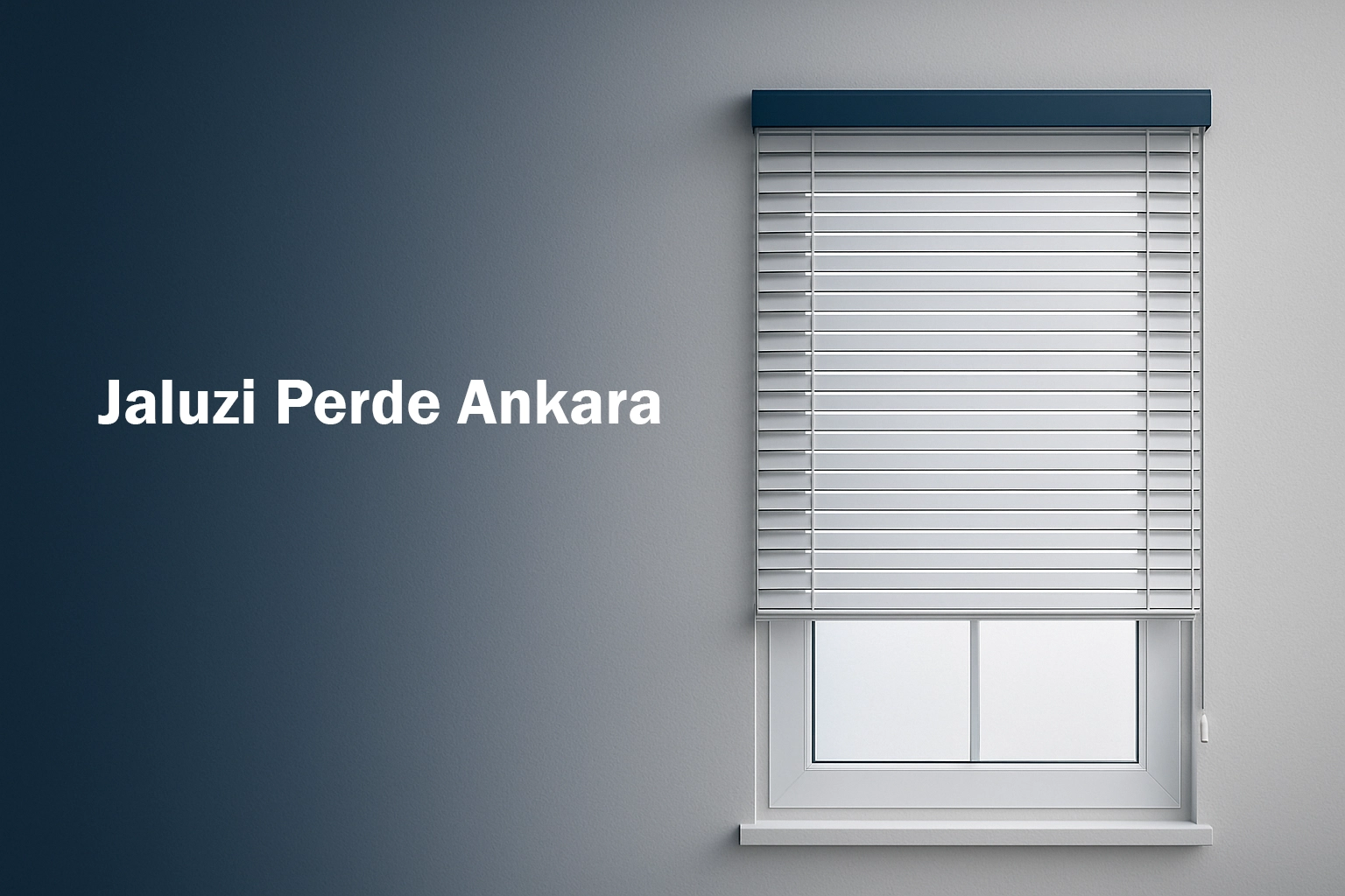 Jaluzi Perde Ankara