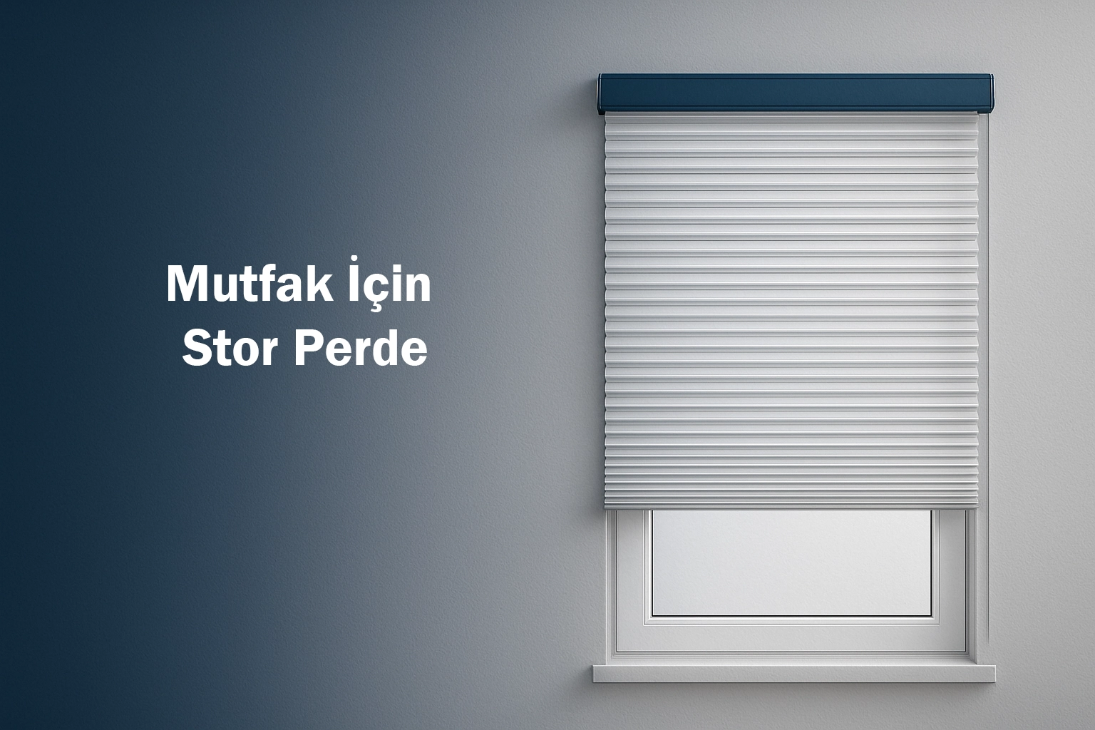 Mutfak İçin Stor Perde