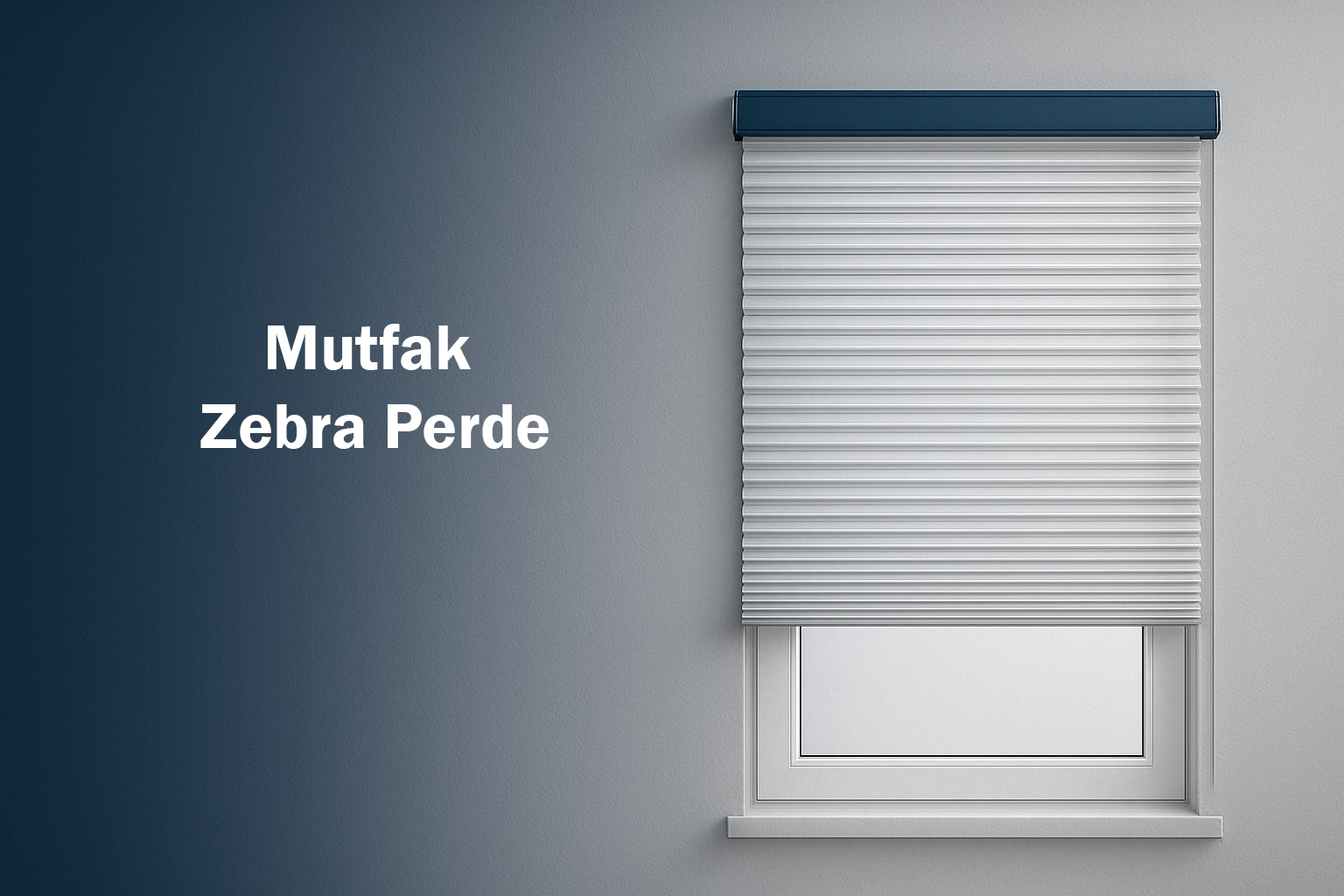 Mutfak Zebra Perde