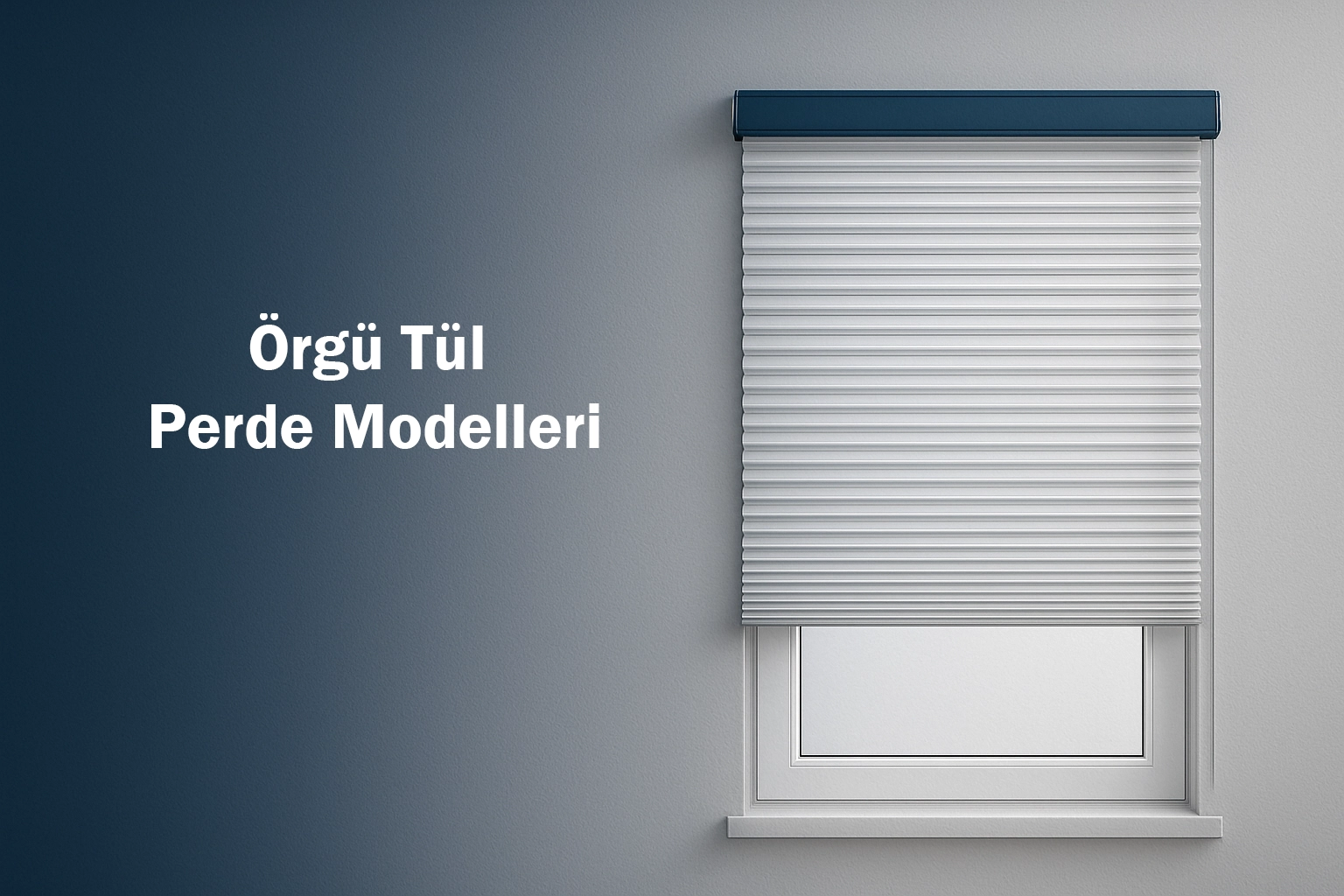 Örgü Tül Perde Modelleri