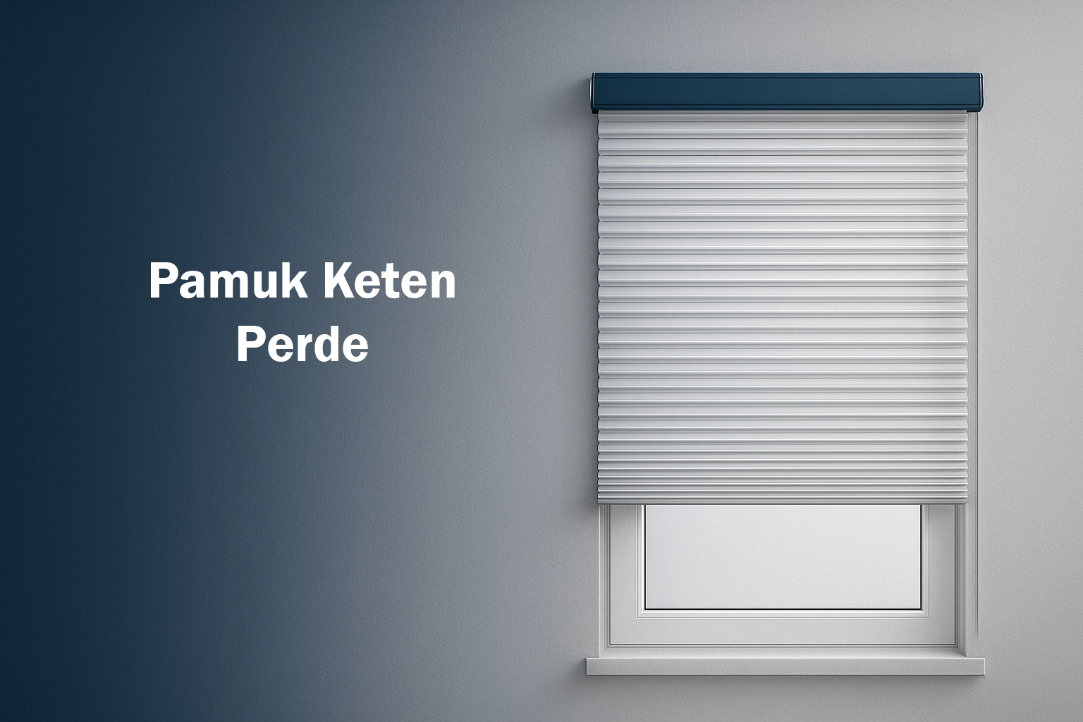 Pamuk Keten Perde